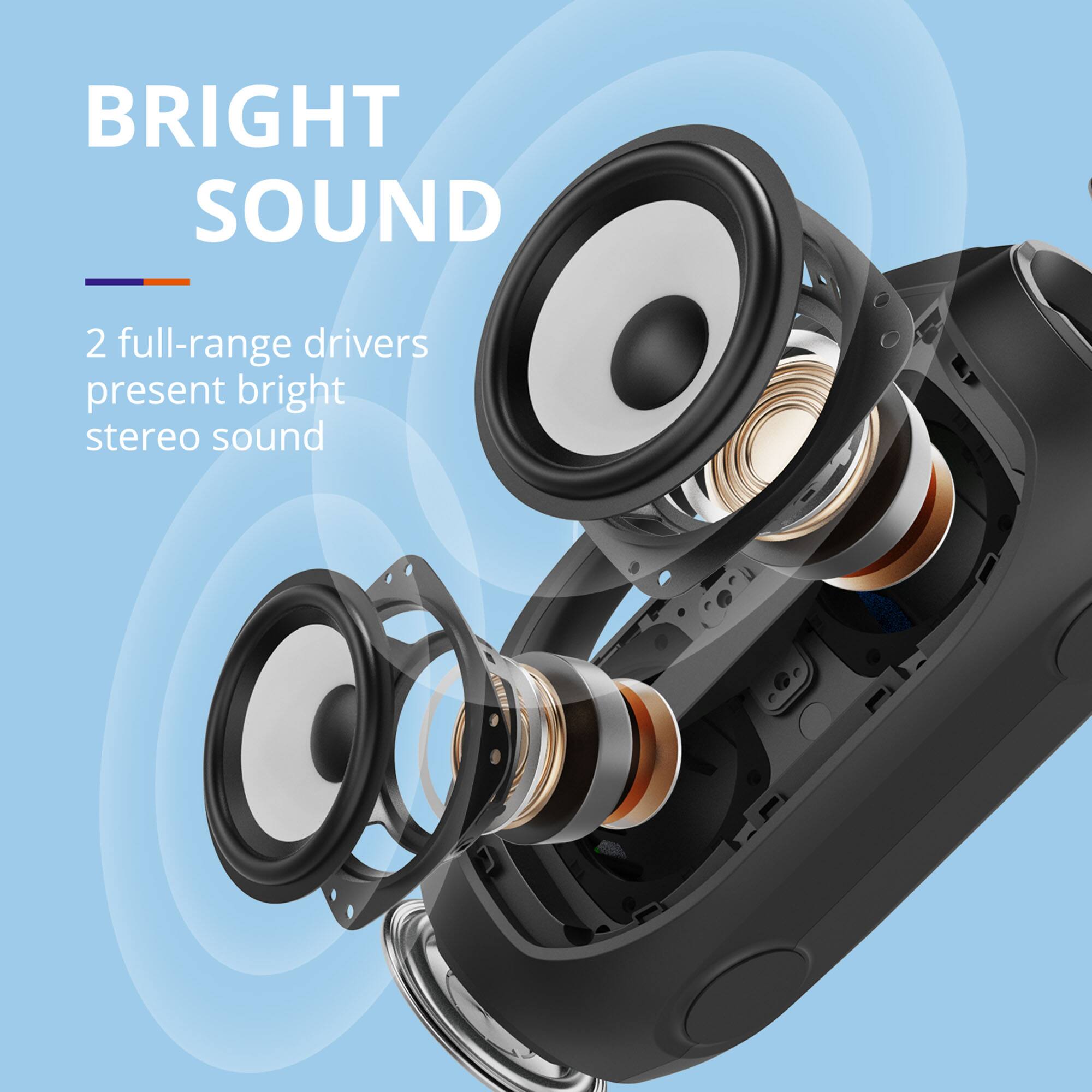 BRIGHT SOUND 2 full-range drivers present bright stereo sound