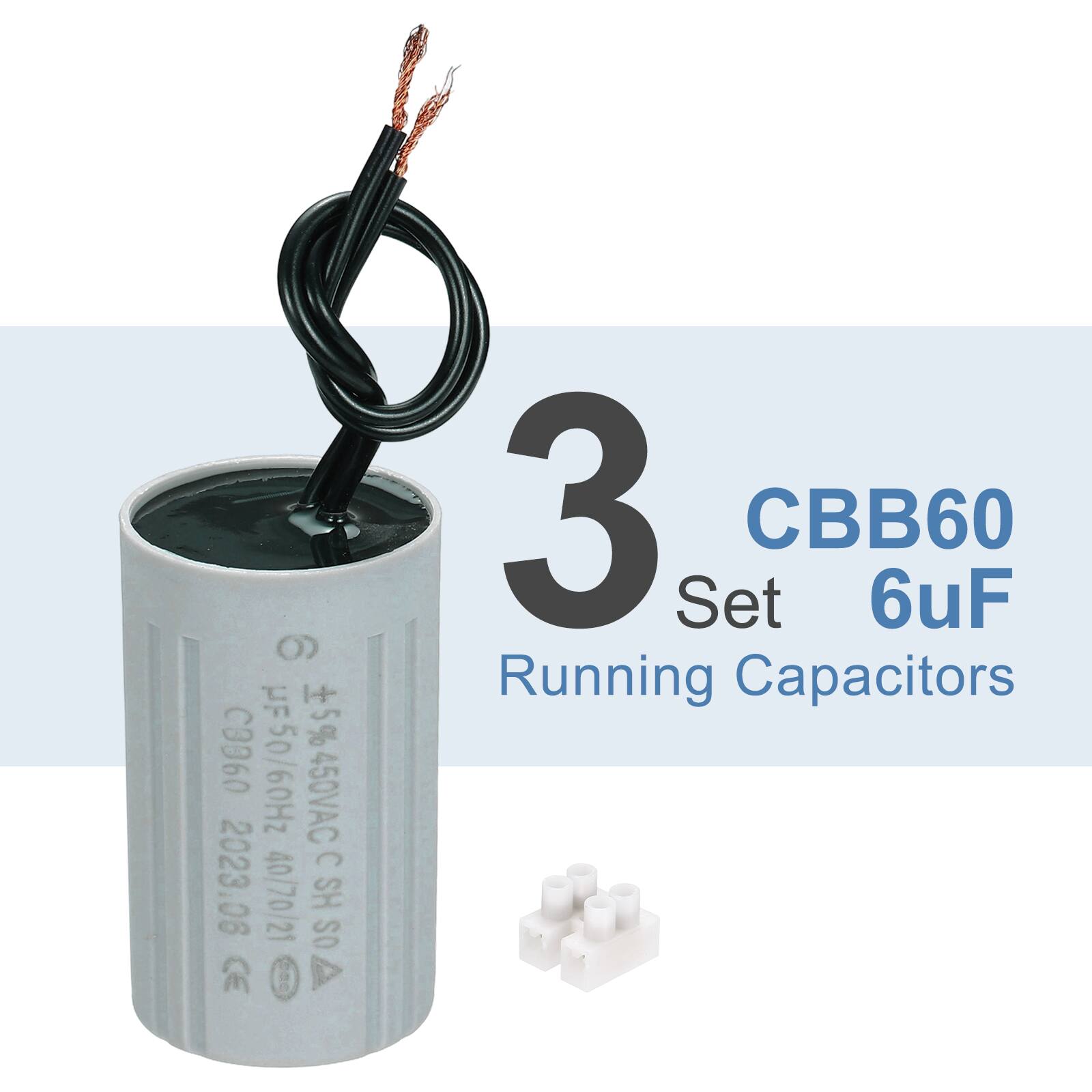 3 Set CBB60 6uF Running Capacitors  
C3960 UF50/60Hz +5% 450VAC C 2023.06 40/70/21 HS OS CE