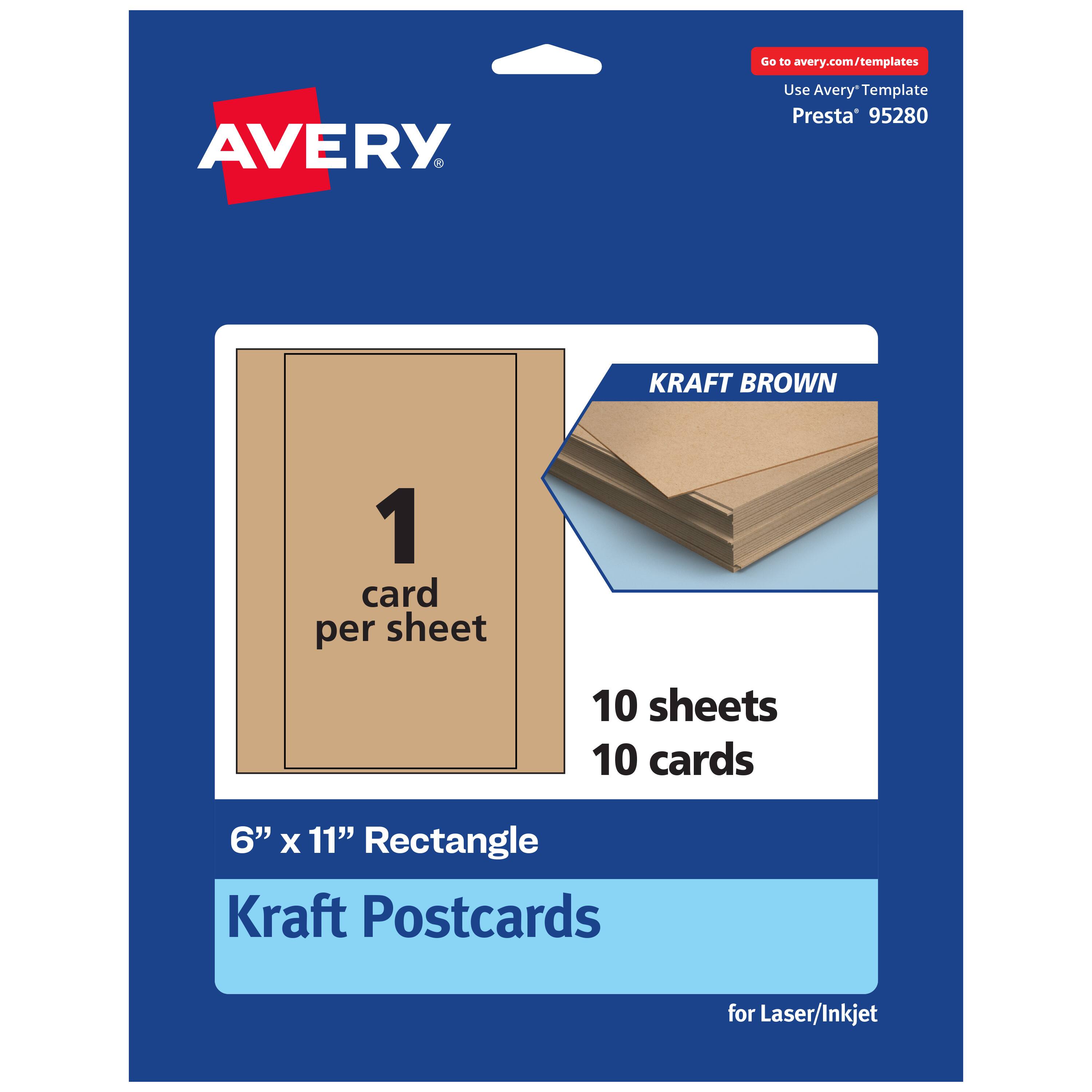 Go to avery.com/templates  
AVERY  
Use Avery Template Presta® 95280  
KRAFT BROWN  
1 card per sheet  
10 sheets 10 cards  
6" x 11" Rectangle Kraft Postcards for Laser/Inkjet