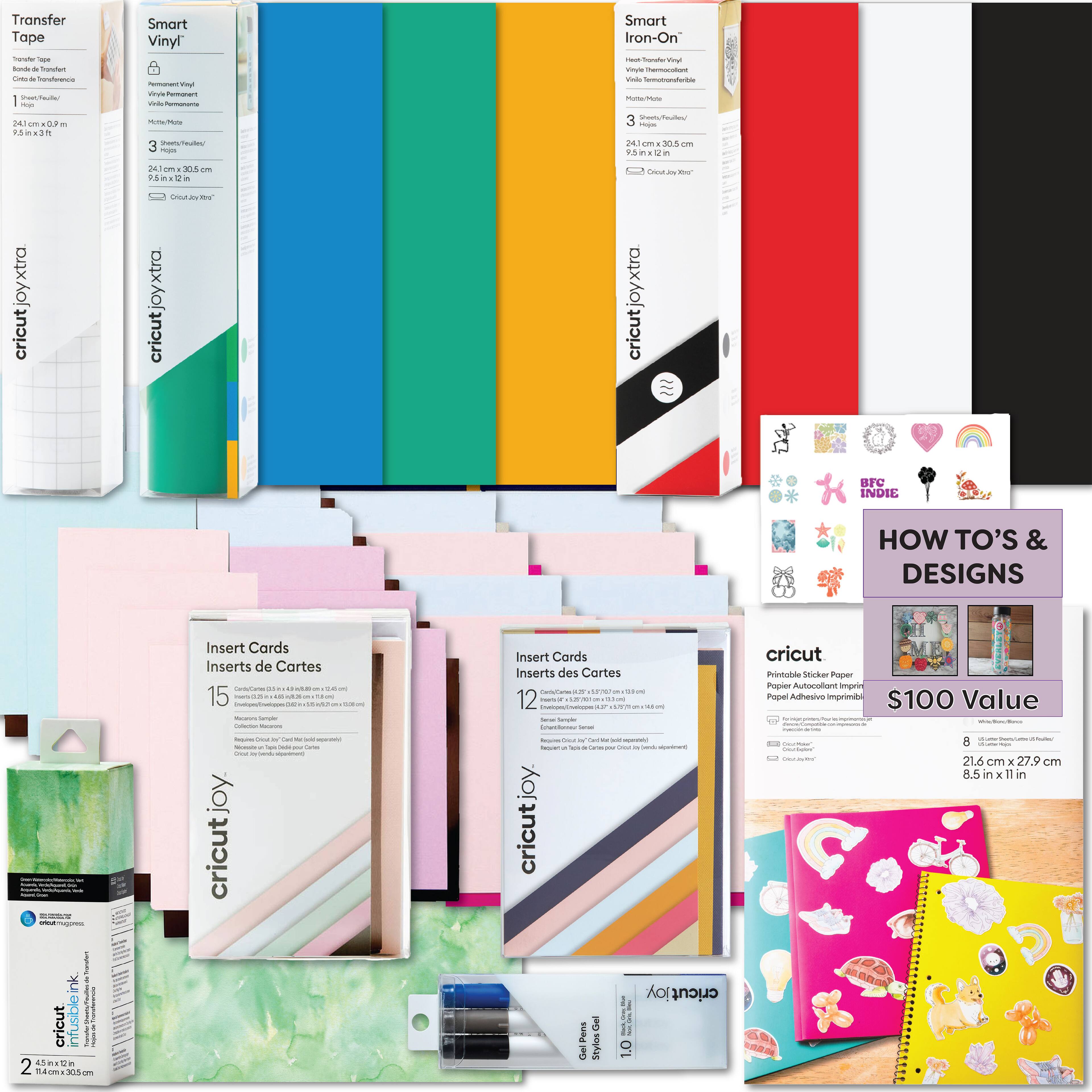 Transfer Tape  
Smart Vinyl  
Smart Iron-On  
Insert Cards Inserts de Cartes  
Insert Cards Inserts des Cartes  
Cricut Pens 3 Stylios 1.0  
Cricut Joy  
$100 Value: 21.6 cm x 27.9 cm (8.5 in x 11 in)