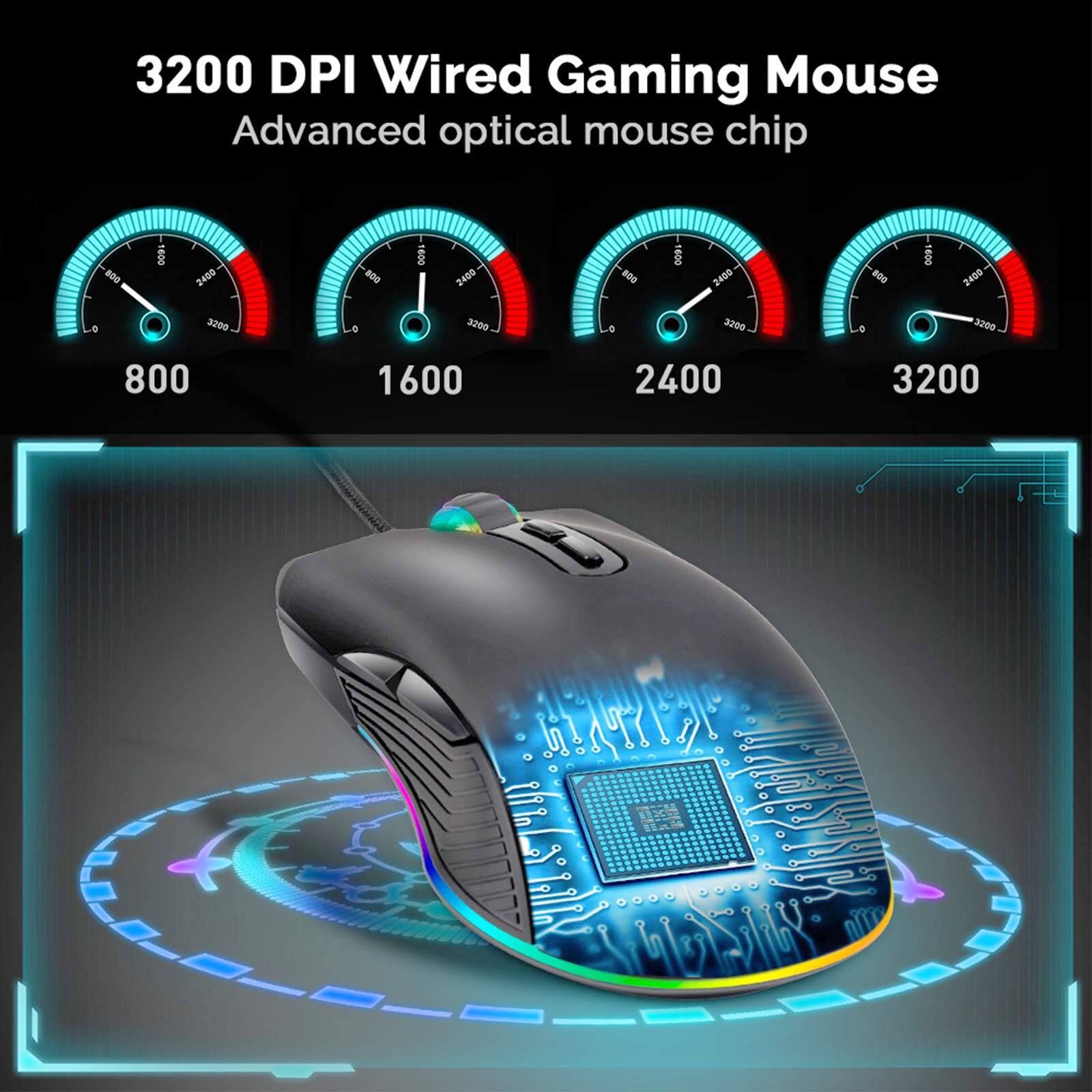 3200 DPI Wired Gaming Mouse  
Advanced optical mouse chip  

800 1600 2400 3200