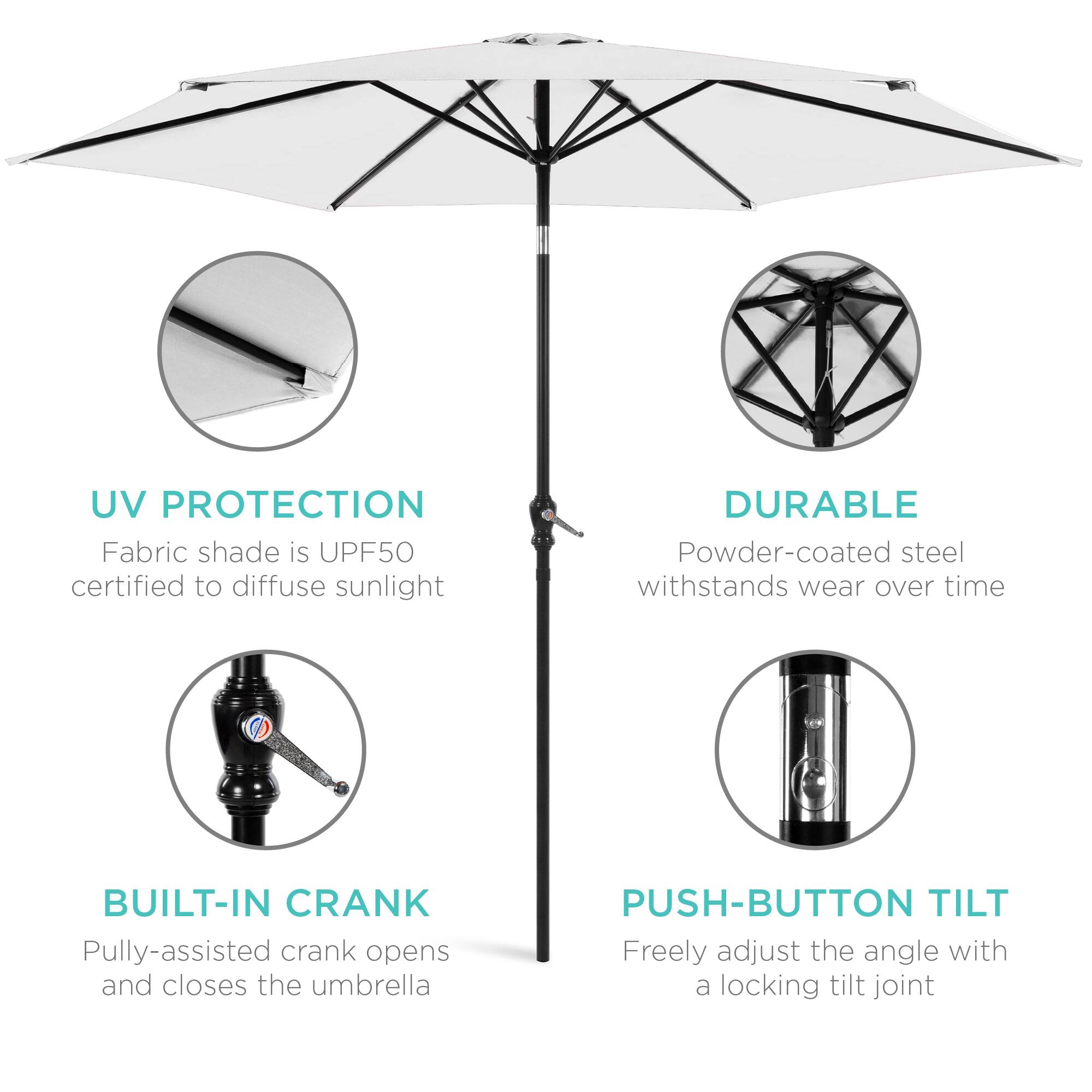 UV Protection: Fabric shade is UPF50 certified to diffuse sunlight.  
Durable: Powder-coated steel withstands wear over time.  
Built-in Crank: Pulley-assisted crank opens and closes the umbrella.  
Push-button Tilt: Freely adjust the angle with a locking tilt joint.
