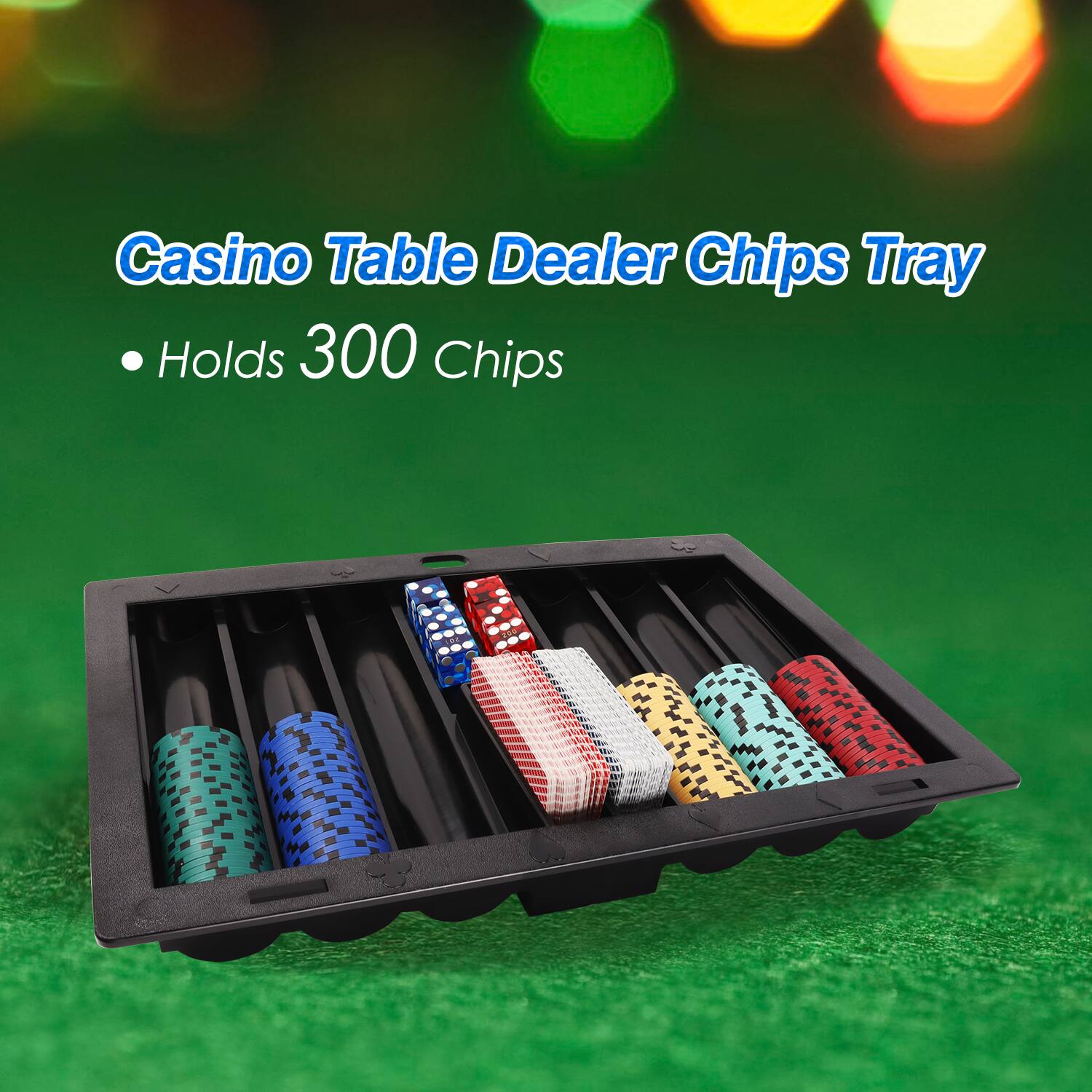 Casino Table Dealer Chips Tray
Holds 300 Chips