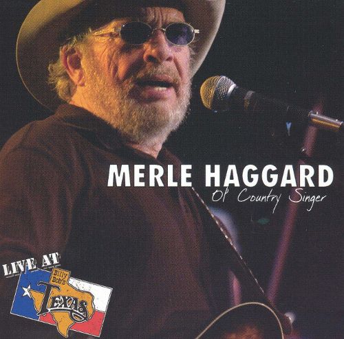 Best Buy: Live at Billy Bob's Texas: Ol' Country Singer [CD]