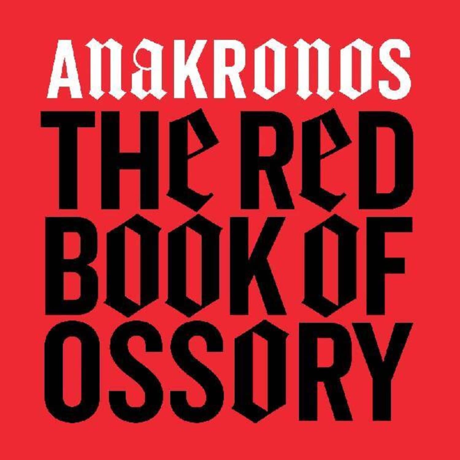 Anakronos - The Red Book Of Ossory   - COMPACT DISCS [CD] price history on PriceWatchPro