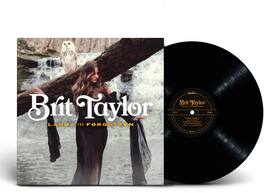 Brit Taylor - Land Of The Forgotten - VINYL LP