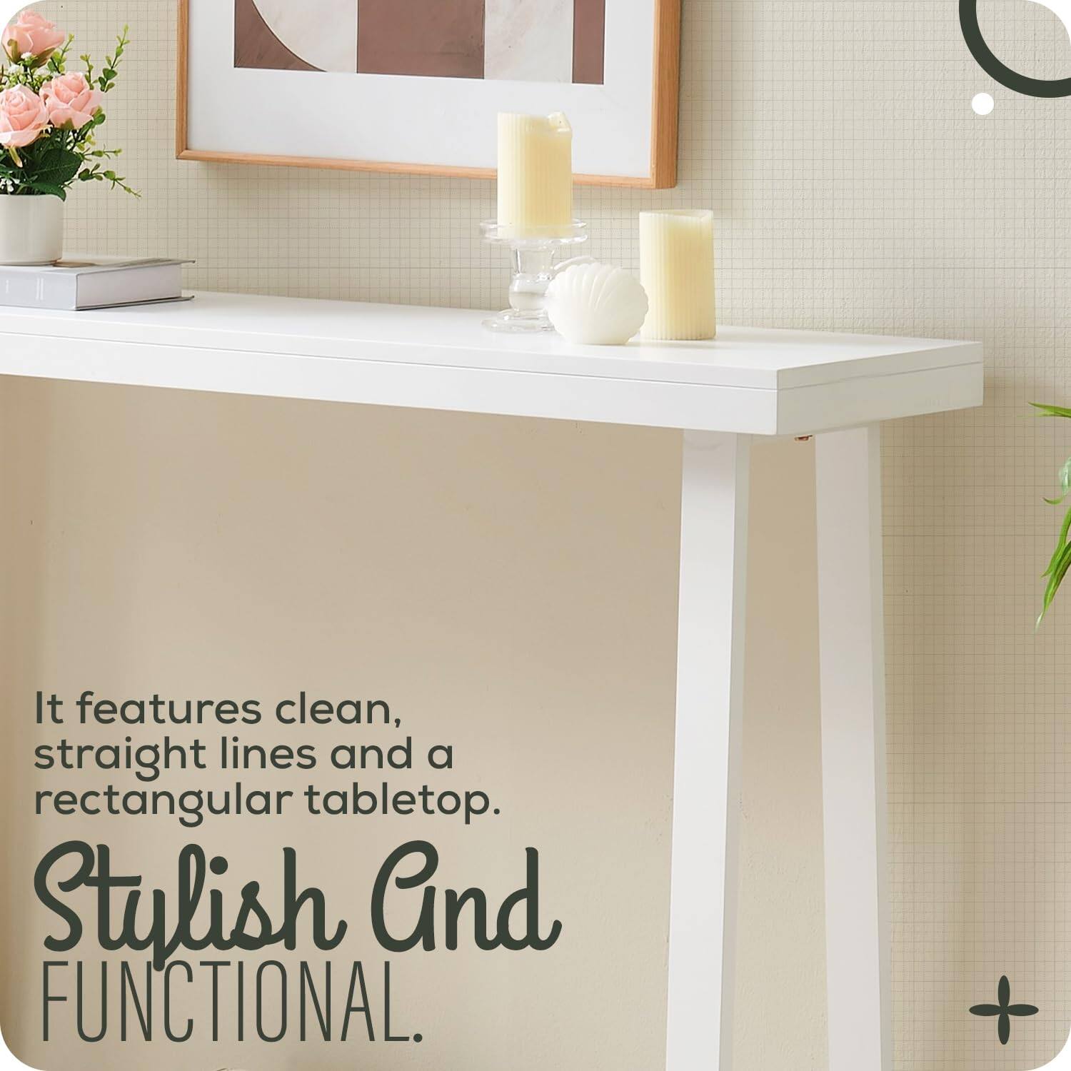 It features clean, straight lines and a rectangular tabletop.

Stylish And FUNCTIONAL.