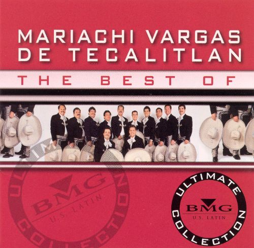 Best Buy: The Best of Mariachi Vargas de Tecalitlán: Ultimate 