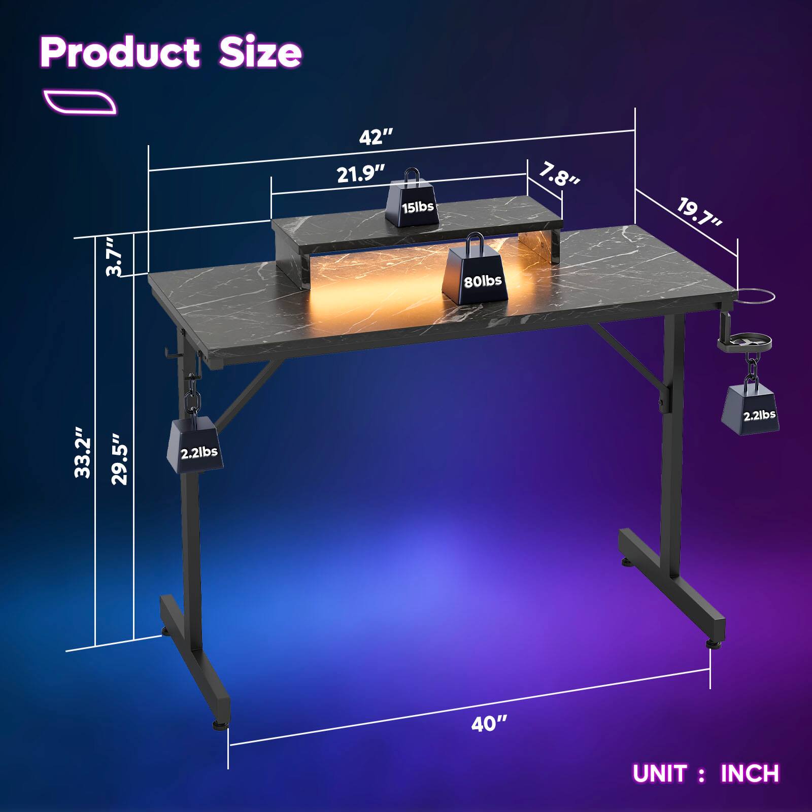 Product Size

- 40" (Width)
- 42" (Length)
- 21.9" (Height)
- 3.7" (Thickness)
- 19.7" (Height from floor to tabletop)
- 7.8" (Height from floor to lower shelf)
- 33.2" (Height from floor to lower shelf with lower shelf)
- 29.5" (Height from floor to lower shelf with lower shelf and lower shelf)
- 2.2lbs (Weight of each leg)
- 15lbs (Weight of lower shelf)
- 80lbs (Weight of tabletop)

UNIT: INCH