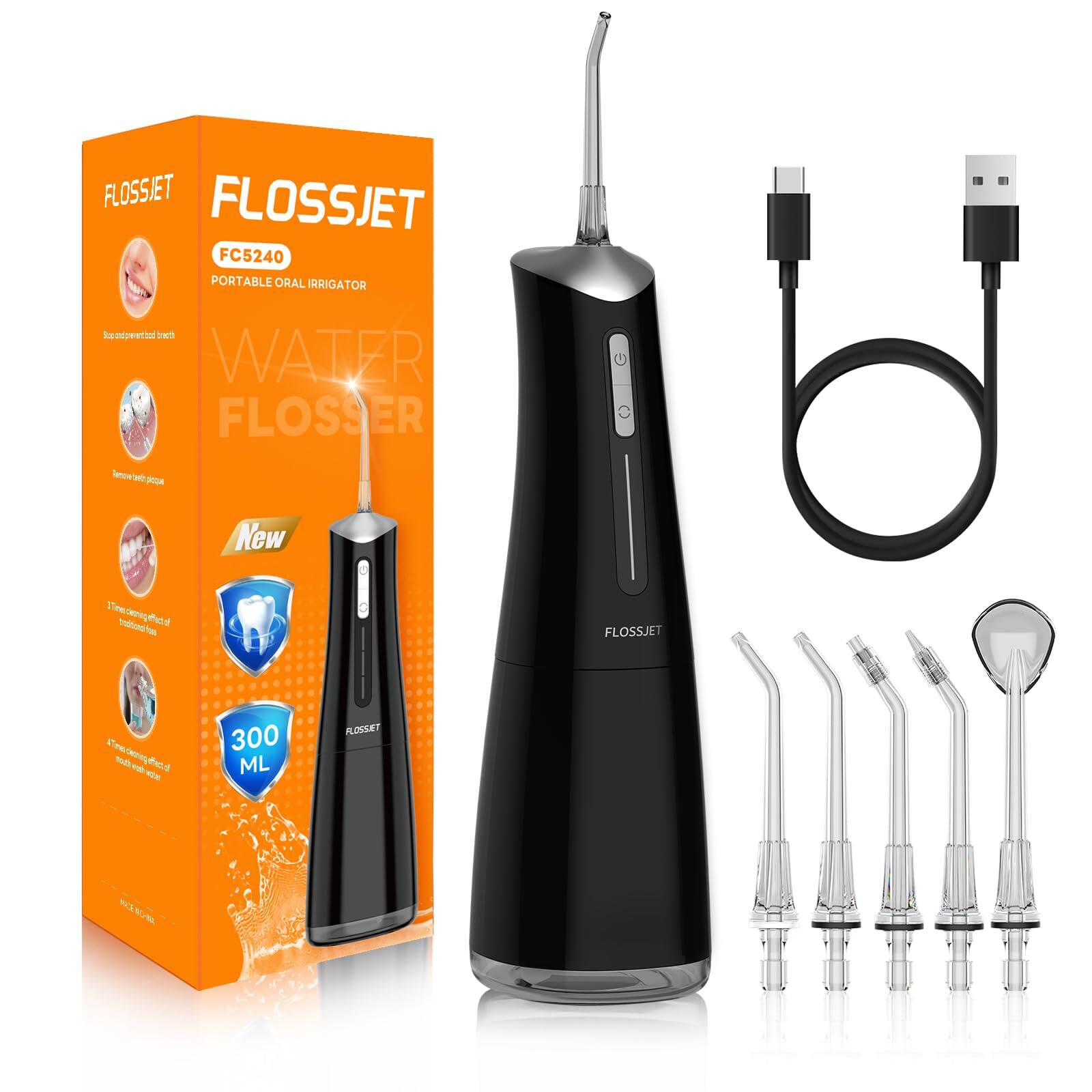 FLOSSJET FC5240 PORTABLE ORAL IRRIGATOR WATER FLOSSER

- Rapid-pulsed water stream
- Removes plaque
- 1-Time cleaning effect of oral cavity
- 4-Time cleaning effect of mouthwash water
- 300 ML