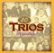 Front Standard. 30 Trios Pegaditos [CD].