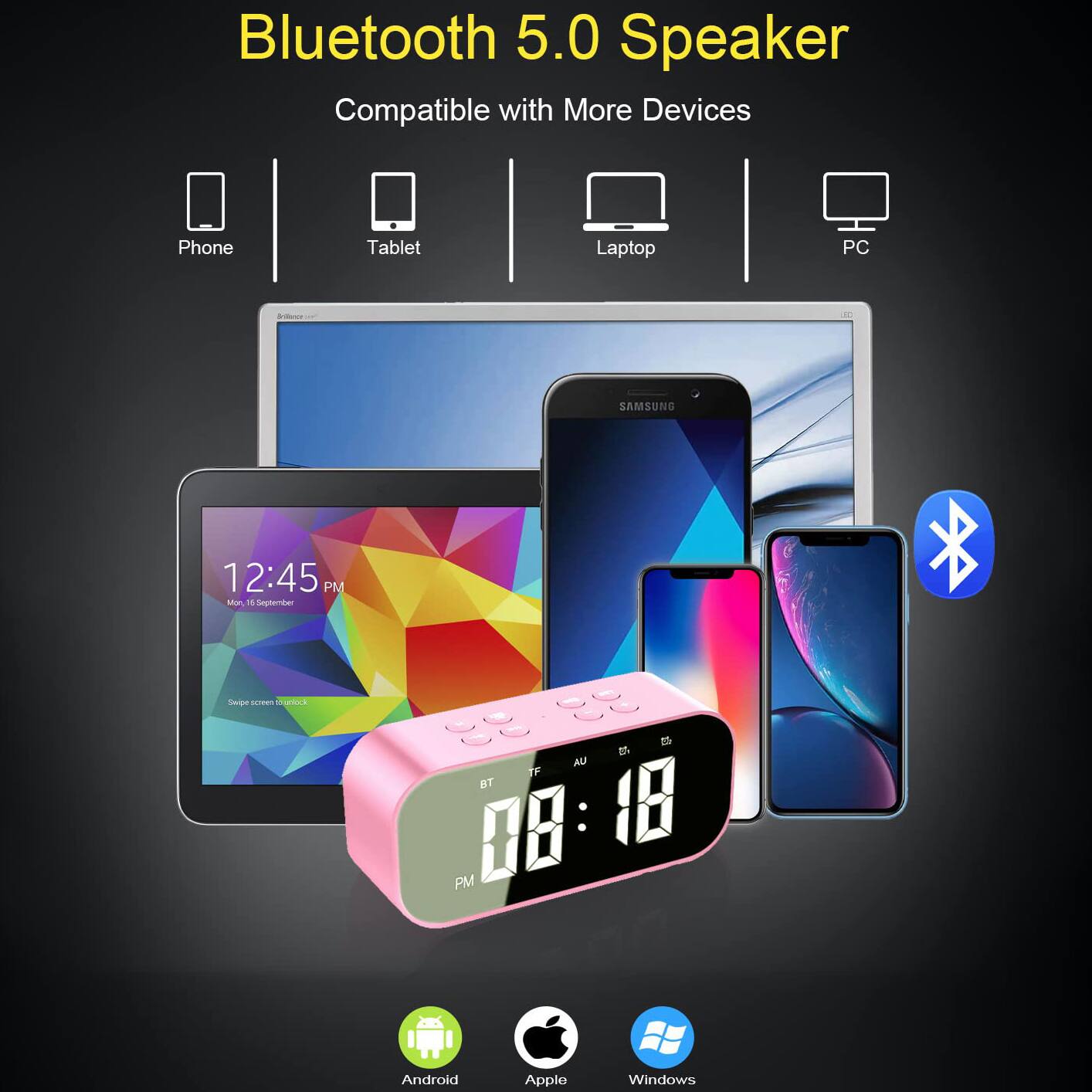 Bluetooth 5.0 Speaker  
Compatible with More Devices  
Phone Tablet Laptop PC  

SAMSUNG  
12:45 PM  
Mon, 16 September  
Swipe screen to unlock  

Android Apple Windows