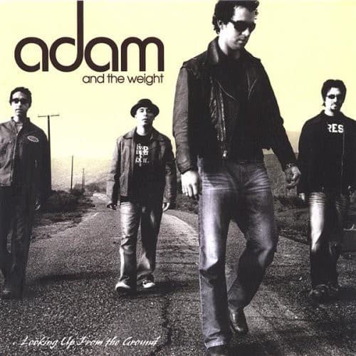 Adam and the Weight - Looking Up from the Ground  - COMPACT DISCS