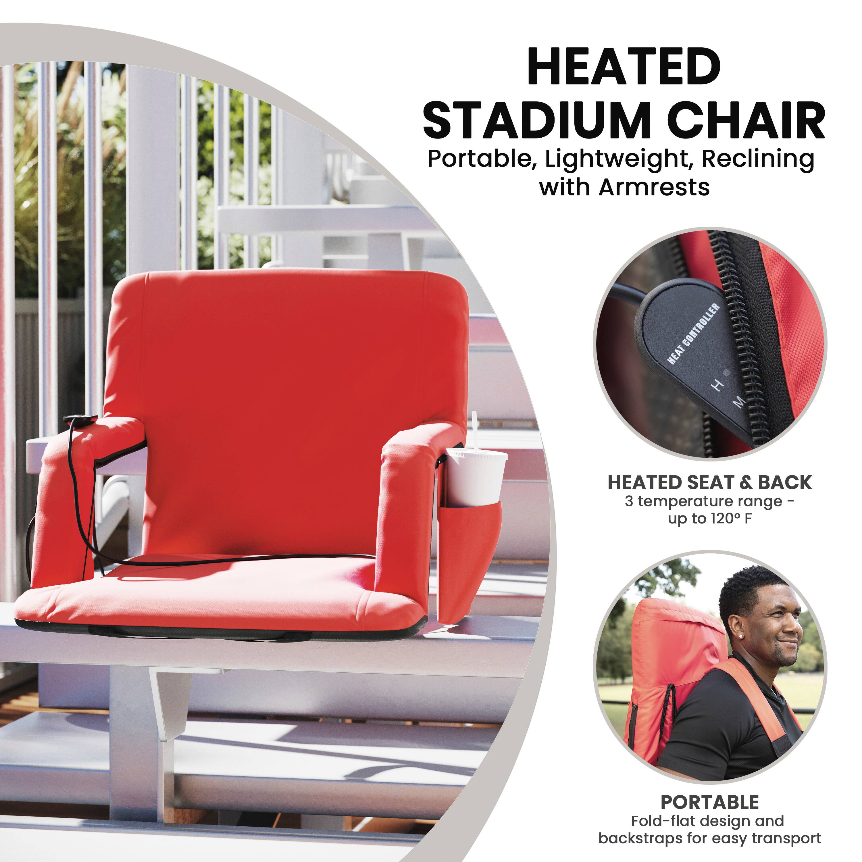 HEATED STADIUM CHAIR  
Portable, Lightweight, Reclining with Armrests  

HEATED SEAT & BACK  
3 temperature range - up to 120°F  

PORTABLE  
Fold-flat design and backstraps for easy transport