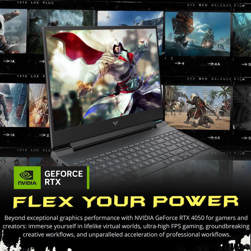 1214 LUX PLUS  
212 MED BALANCE FILM  
1A 2 4A 5  

1214 LUX PLUS  
212 MED BALANCE FILM  
1A 2 4A 5  

1214 LUX PLUS  
212 MED BALANCE FILM  
1A 2 4A 5  

GEFORCE RTX  
NVIDIA  

FLEX YOUR POWER  

Beyond exceptional graphics performance with NVIDIA GeForce RTX 4050 for gamers and creators: immerse yourself in lifelike virtual worlds, ultra-high FPS gaming, groundbreaking creative workflows, and unparalleled acceleration of professional workflows.