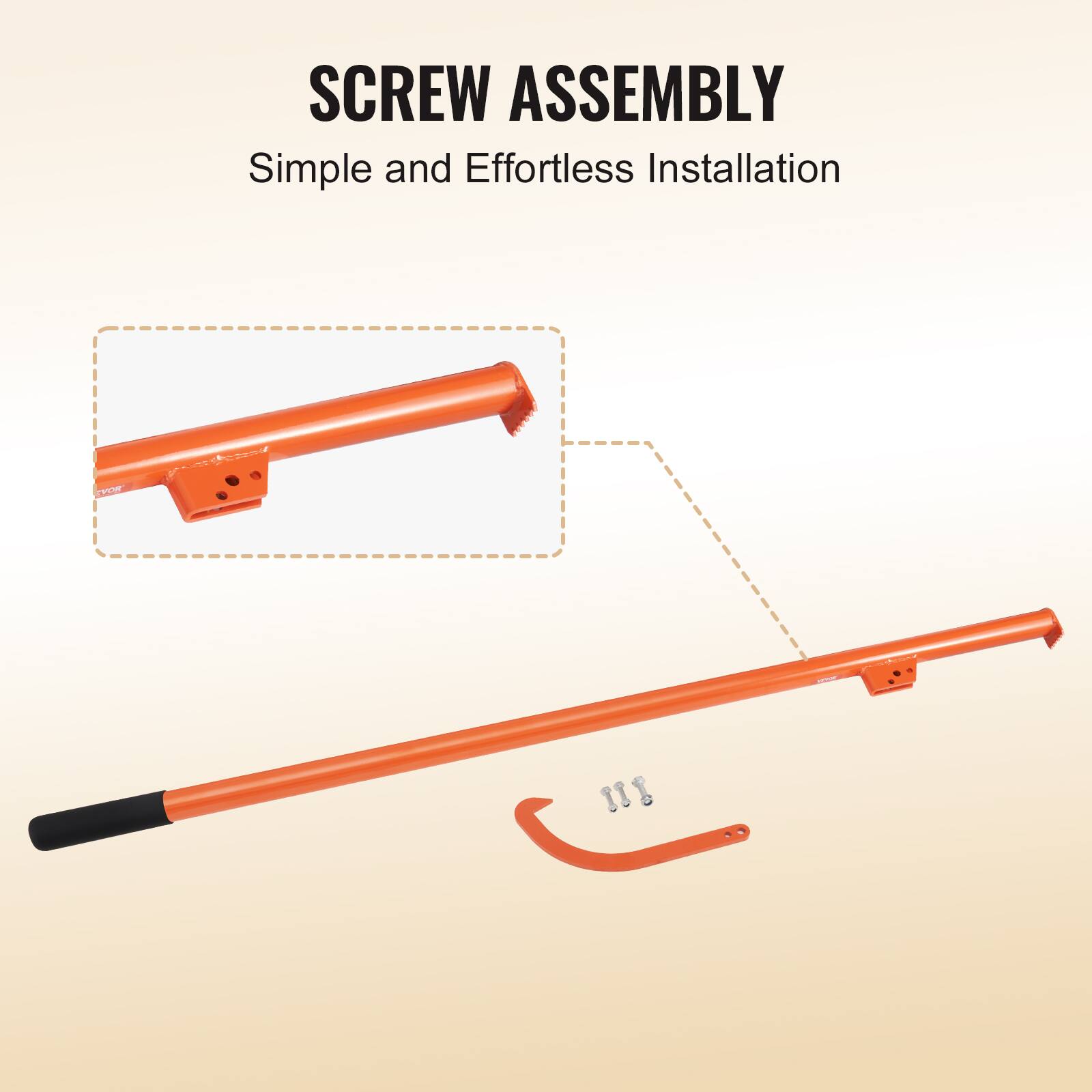 SCREW ASSEMBLY  
Simple and Effortless Installation