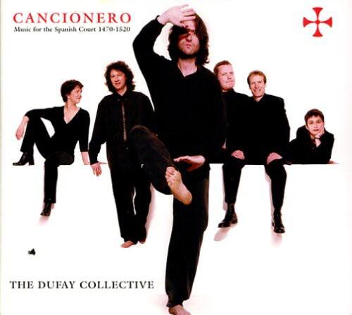 Dufay Collective - Cancionero: Music from Court of Catholic Monarchs   - COMPACT DISCS [CD] price history on PriceWatchPro