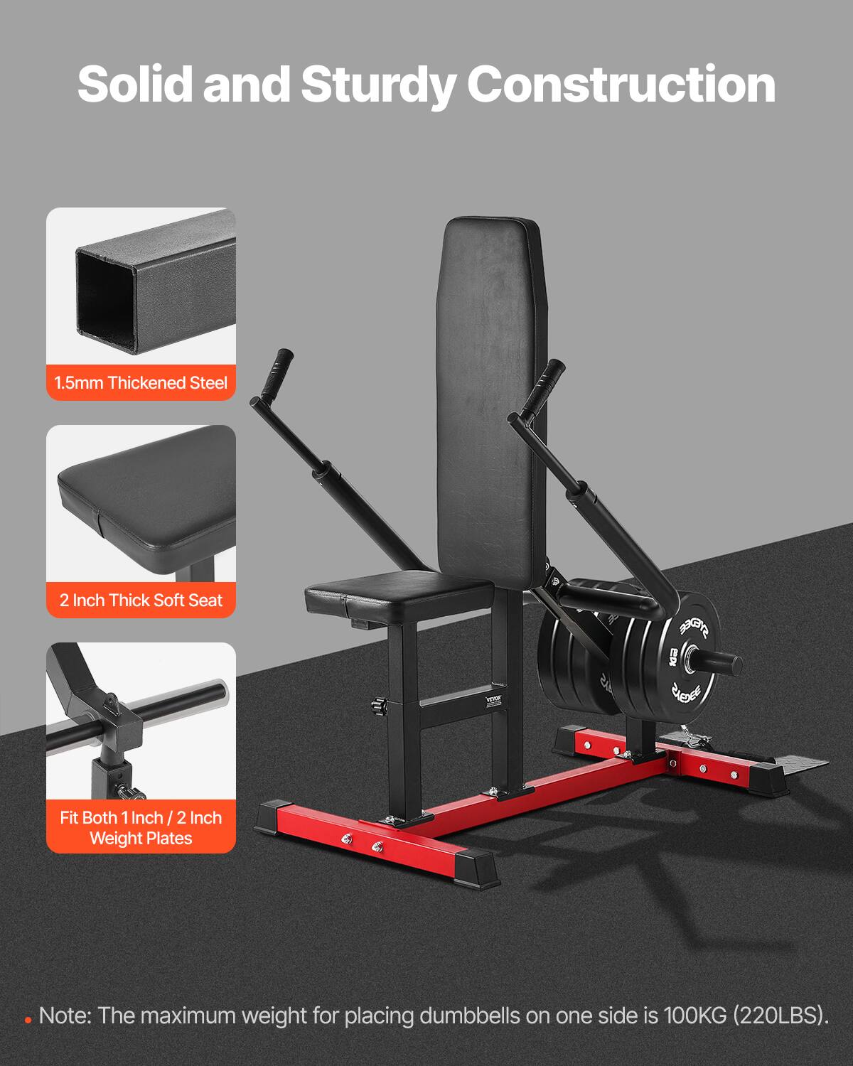 Solid and Sturdy Construction

- 1.5mm Thickened Steel
- 2 Inch Thick Soft Seat
- Fit Both 1 Inch / 2 Inch Weight Plates

Note: The maximum weight for placing dumbbells on one side is 100KG (220LBS).
