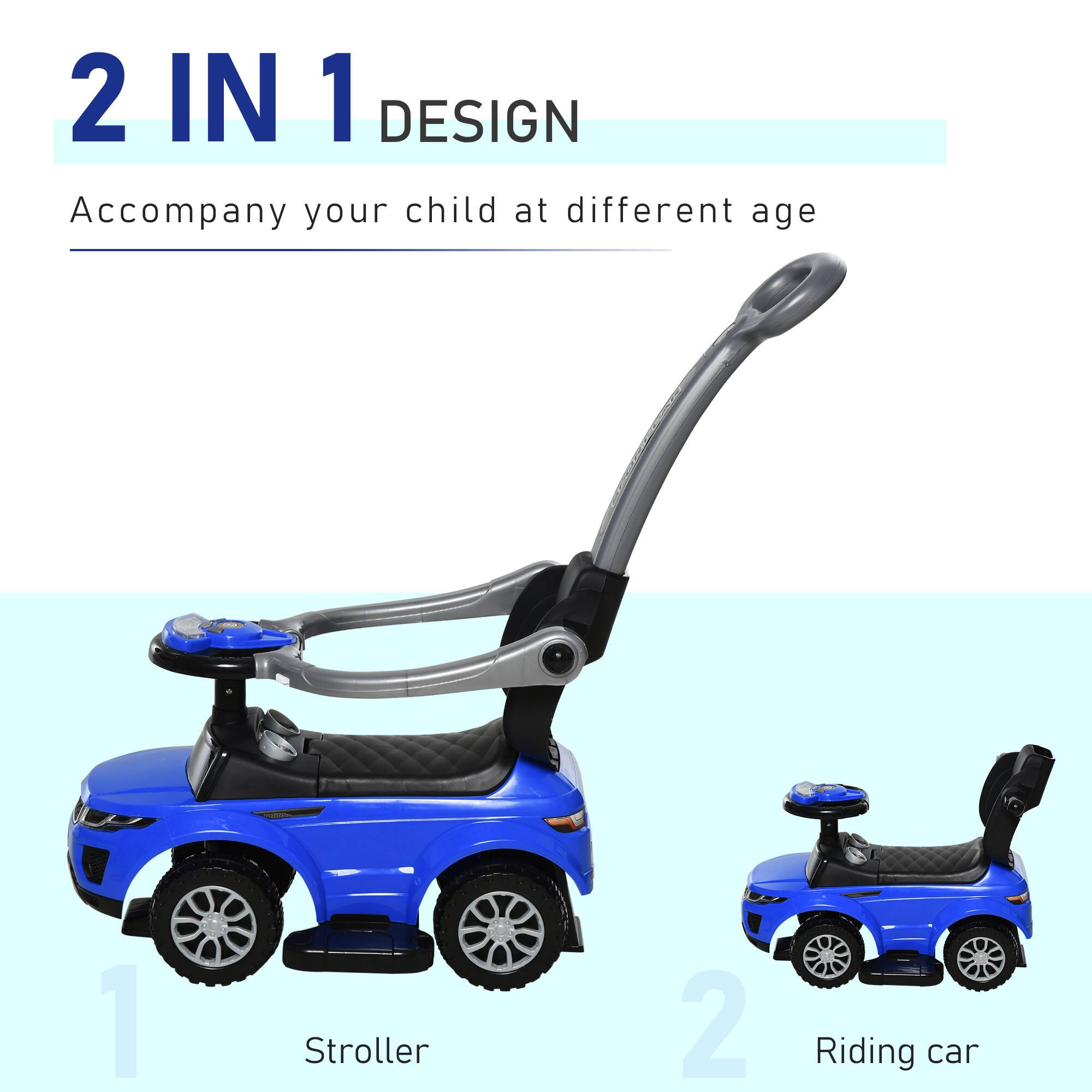 2 IN 1 DESIGN  
Accompany your child at different age  

1 Stroller  
2 Riding car