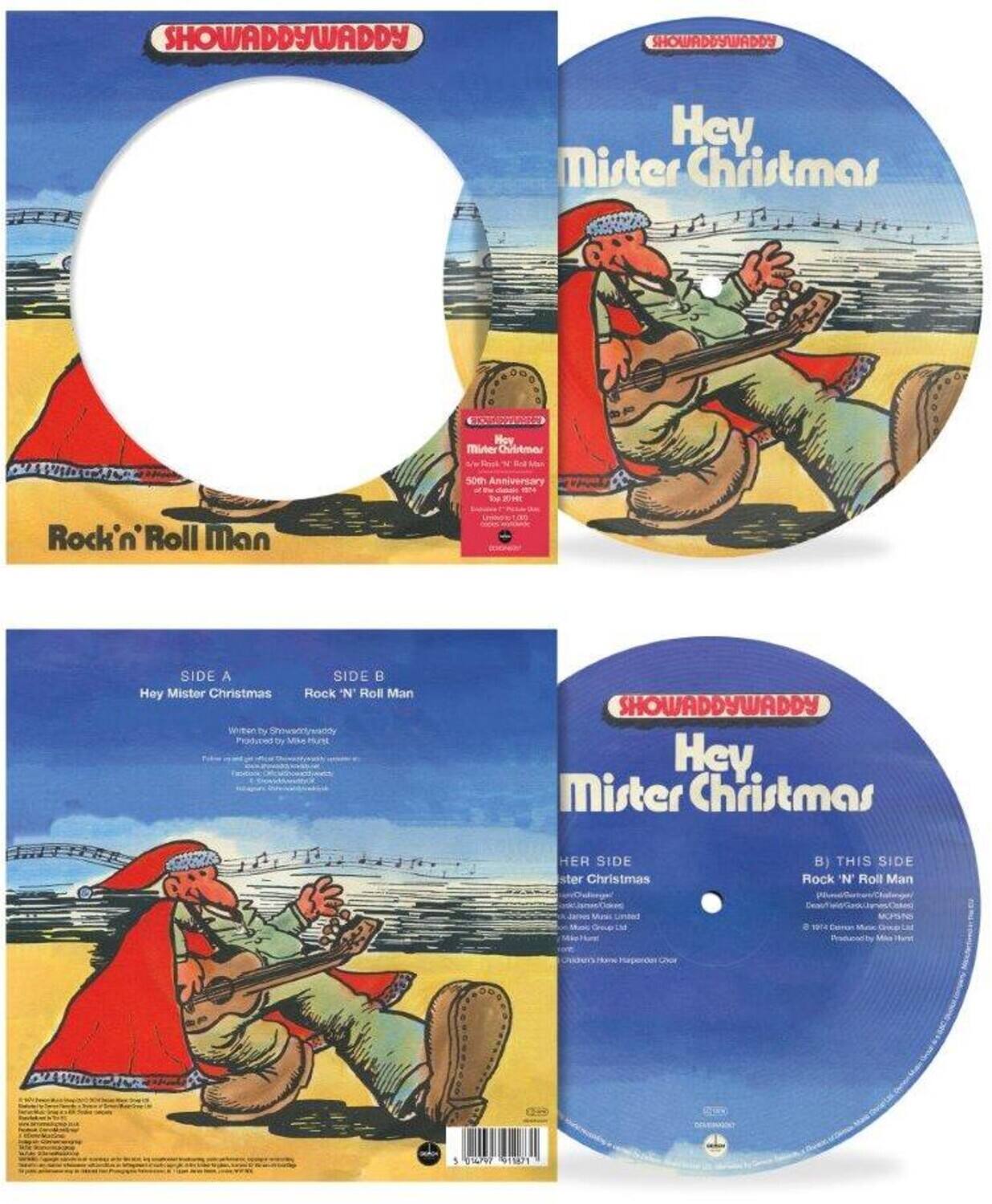 **Front Cover:**
- SHOWADDYWADDY
- Hey Mister Christmas
- Rock'n'Roll Man

**Back Cover:**
- SIDE A
  - Hey Mister Christmas
- SIDE B
  - Rock 'N' Roll Man

- Written by Showaddywaddys
- Produced by Mike Hirst

- Produced by Mike Hirst
- Recorded at Showaddywaddys Studio
- Mixed by Showaddywaddys
- Mastered by Showaddywaddys
- Artwork by Showaddywaddys
- Design by Showaddywaddys
- © 1997 Showaddywaddys
- © 1997 Showaddywaddys
- © 1997 Showaddywaddys
- © 1997 Showaddywaddys
- © 1997 Showaddywaddys
- © 1997 Showaddywaddys
- © 1997 Showaddywaddys
- © 1997 Showaddywaddys
- © 1997 Showaddywaddys
- © 1997 Showaddywaddys
- © 