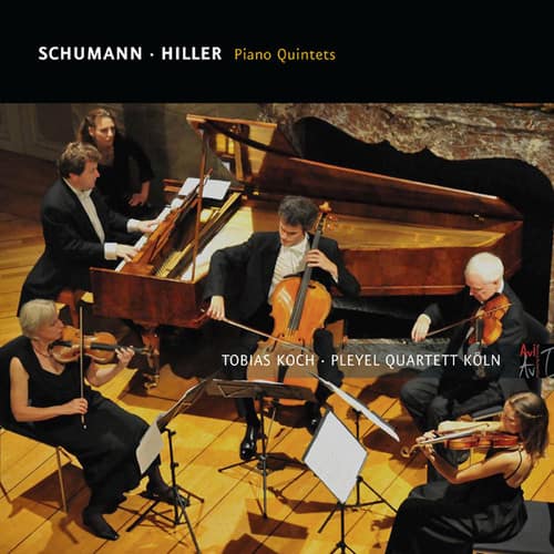 Hiller / Pleyel Quartet Cologne - Piano Quintets  - COMPACT DISCS