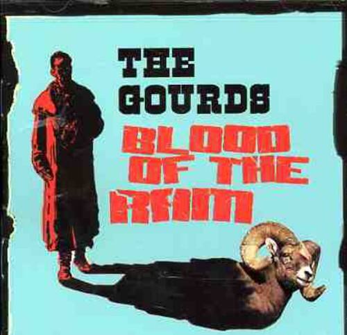 The Gourds - Blood of the Ram  - COMPACT DISCS