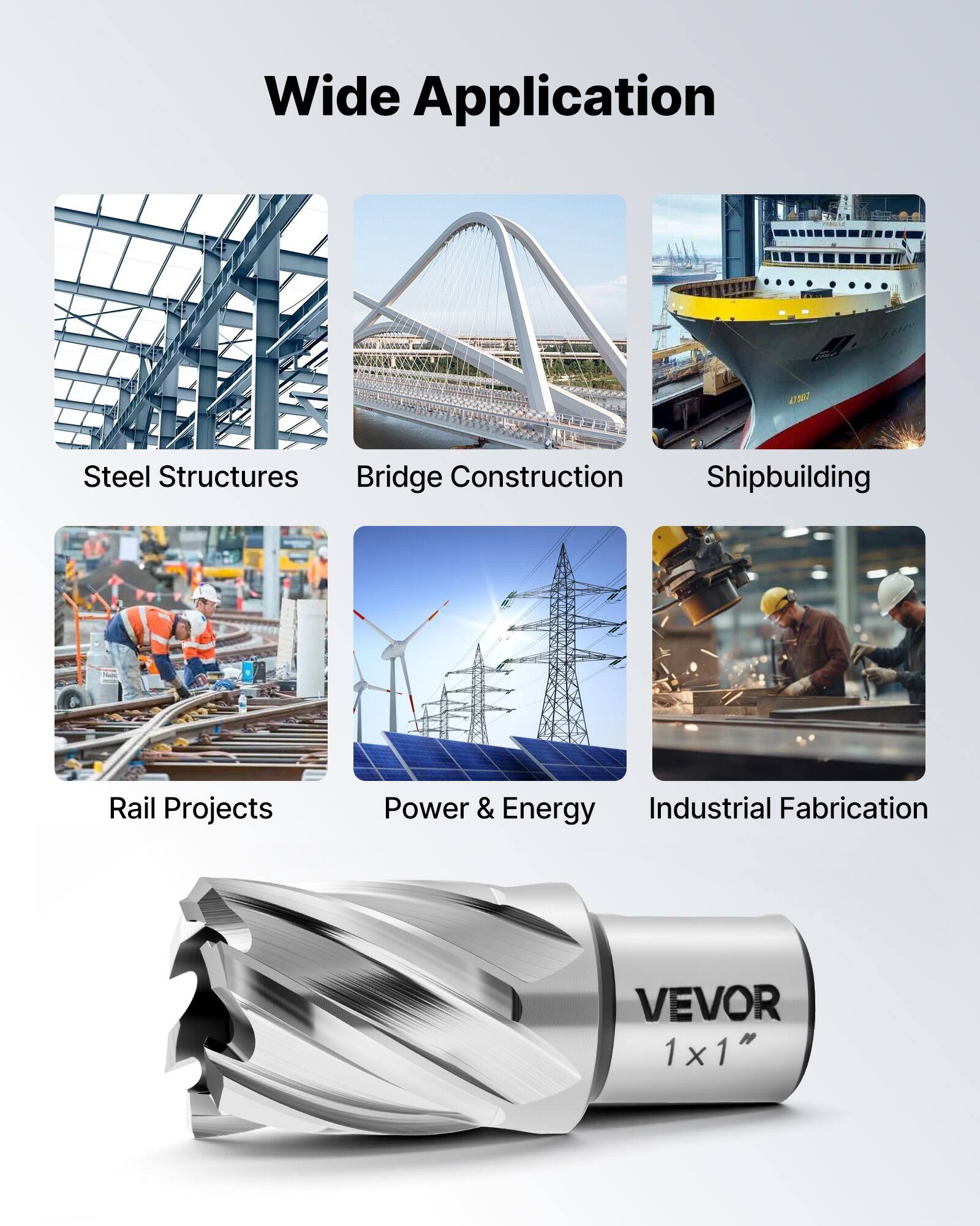 Wide Application

- Steel Structures
- Bridge Construction
- Shipbuilding
- Rail Projects
- Power & Energy
- Industrial Fabrication

VEVOR 1x1"