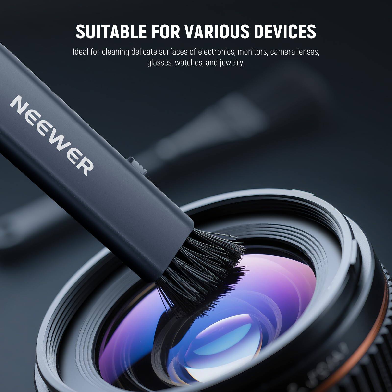 SUITABLE FOR VARIOUS DEVICES  
Ideal for cleaning delicate surfaces of electronics, monitors, camera lenses, glasses, watches, and jewelry.  
NEEWER