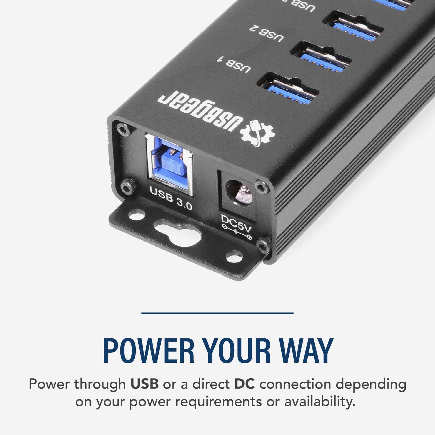 I USB 2 USB L USB UsBgear USB 3.0 DC5V POWER YOUR WAY Power through USB or a direct DC connection depending on your power requirements or availability.