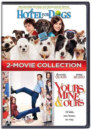 Front. Hotel for Dogs/Yours, Mine, And Ours - DVD.