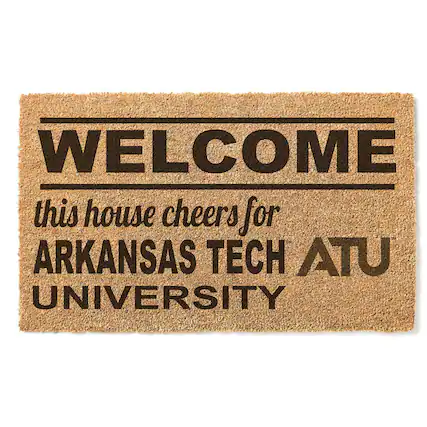 WELCOME
this house cheers for
ARKANSAS TECH ATU
UNIVERSITY