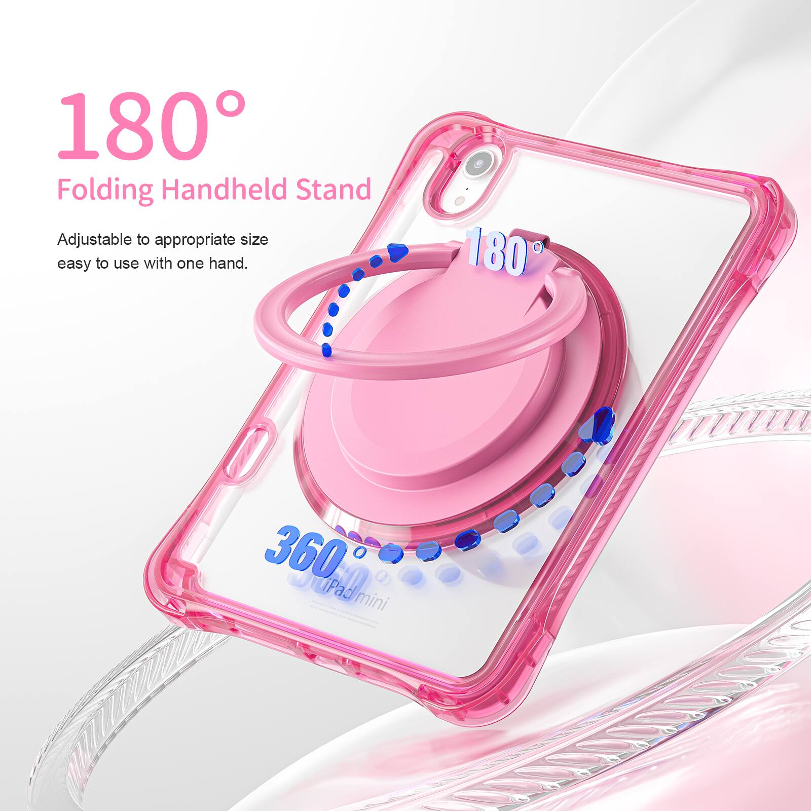 180° Folding Handheld Stand Adjustable to appropriate size easy to use with one hand. 180° 360° iPad mini