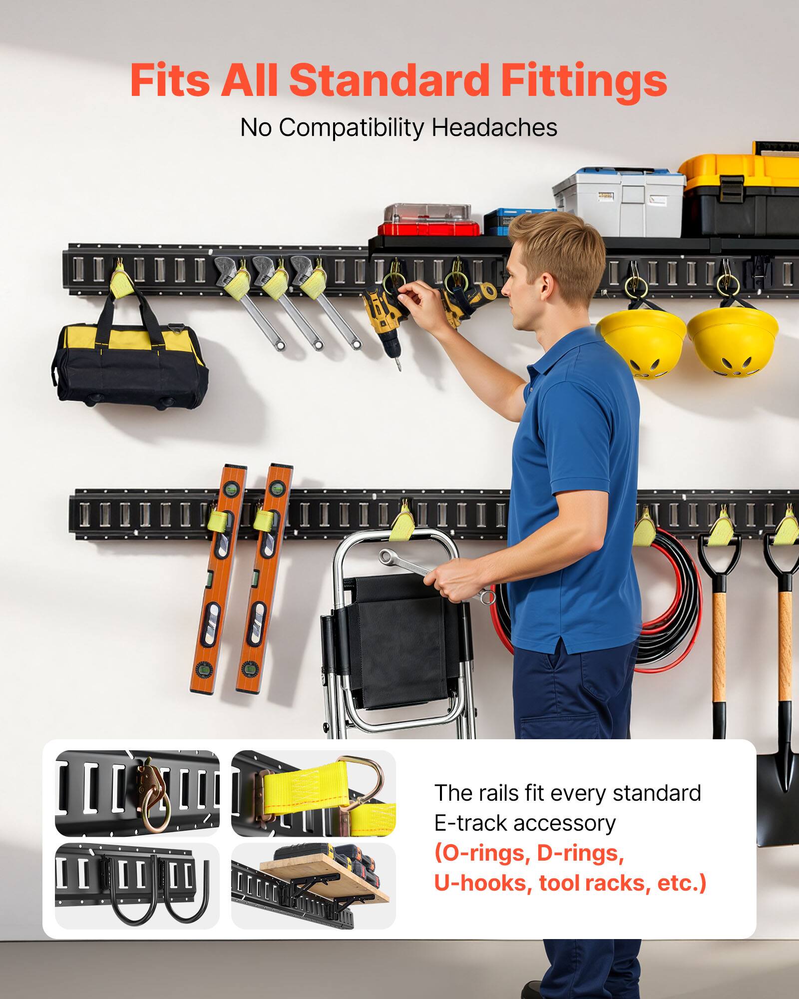 Fits All Standard Fittings  
No Compatibility Headaches  

The rails fit every standard E-track accessory (O-rings, D-rings, U-hooks, tool racks, etc.)