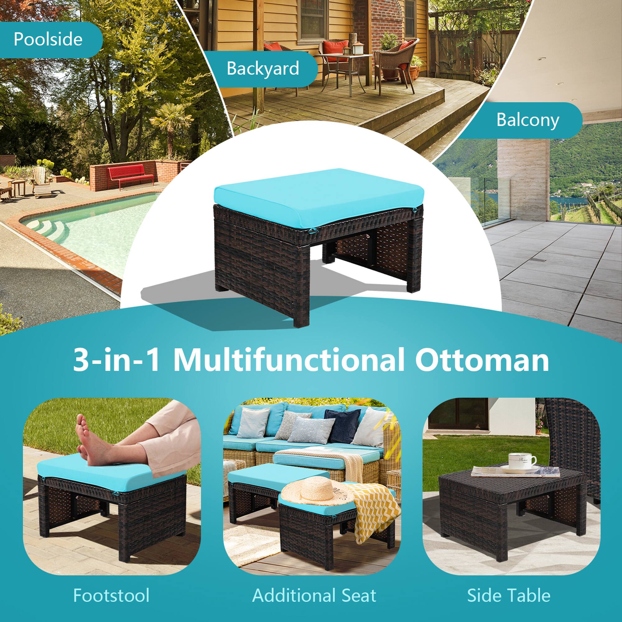 Poolside Backyard Balcony  
3-in-1 Multifunctional Ottoman  
Footstool  
Additional Seat  
Side Table