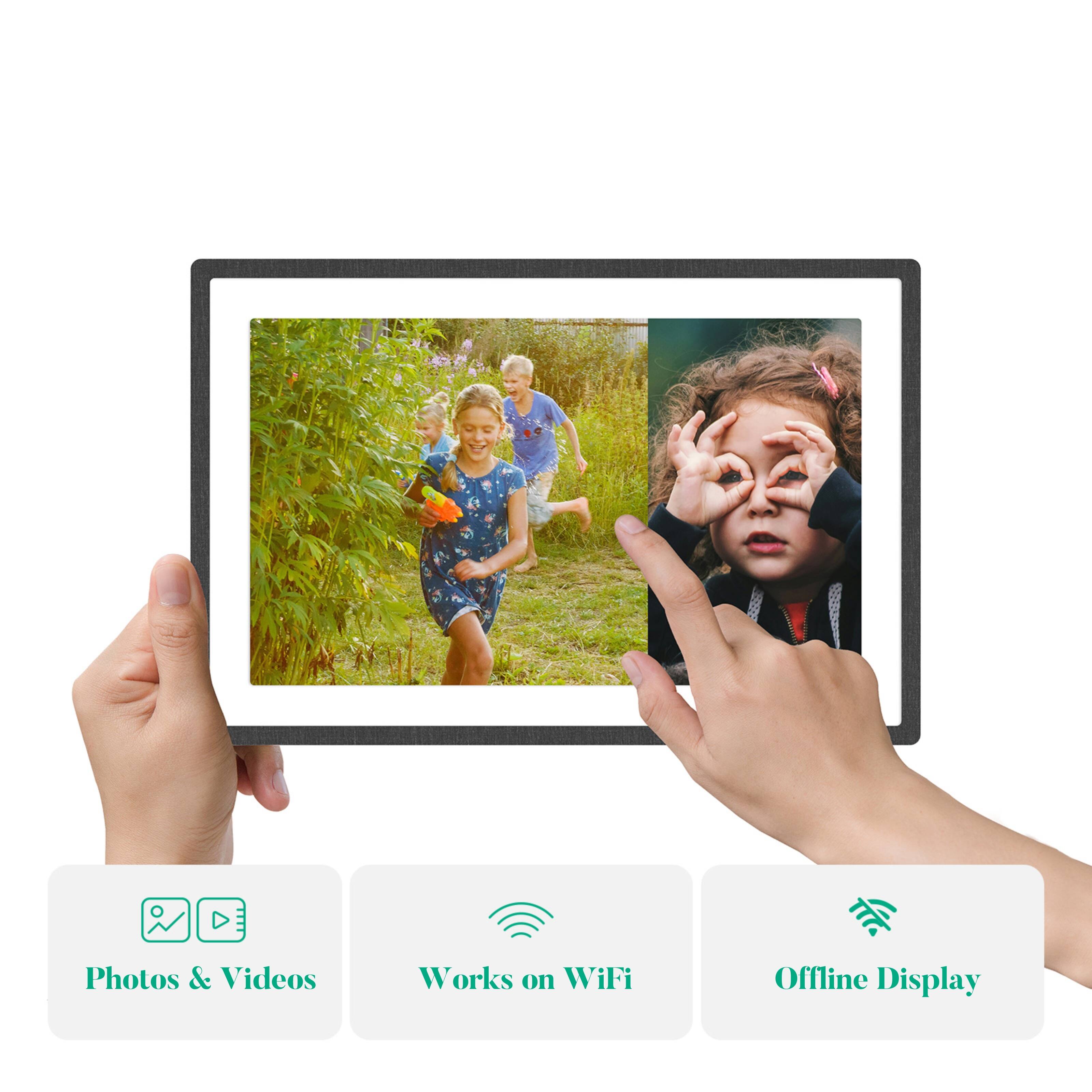 Photos & Videos  
Works on WiFi  
Offline Display