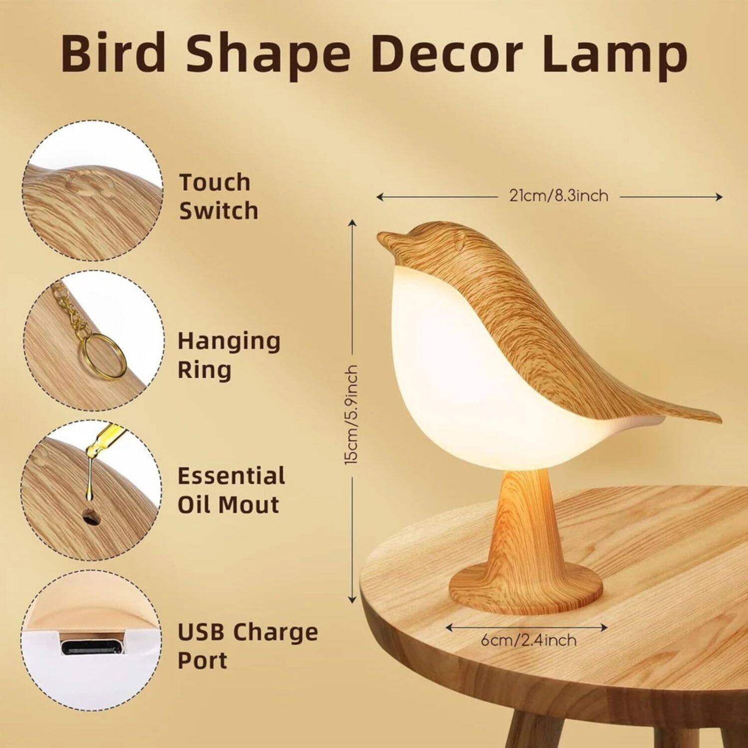 Bird Shape Decor Lamp

- Touch Switch
- Hanging Ring
- Essential Oil Mout
- USB Charge Port

Dimensions:
- 21cm/8.3inch
- 15cm/5.9inch
- 6cm/2.4inch