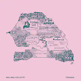 Wau Wau Collectif - Teranga - VINYL LP