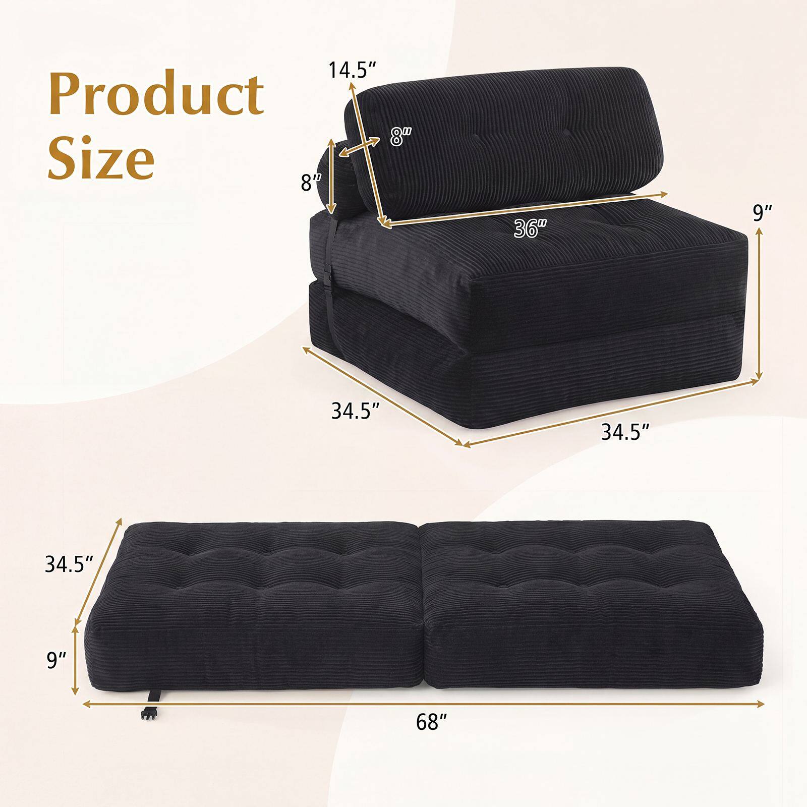 Product Size

14.5"  
8"  
36"  
9"  
34.5"  
34.5"  
34.5"  
9"  
68"