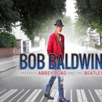 Bob Baldwin Presents Abbey Road and the Beatles [LP] - VINYL - Front_Zoom