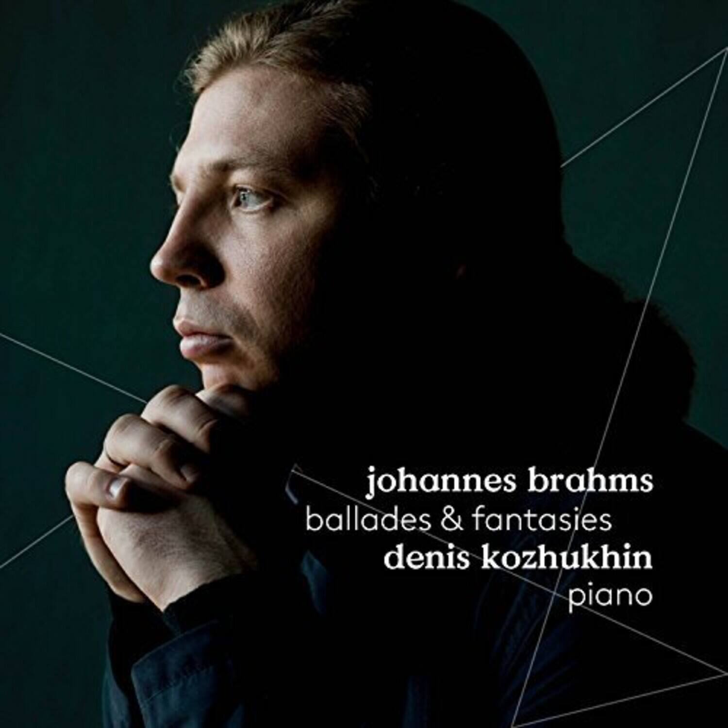 Brahms / Kozhukhin - Brahms: Ballades & Fantasies   - SUPER-AUDIO CD [Super Audio CD (SACD)]