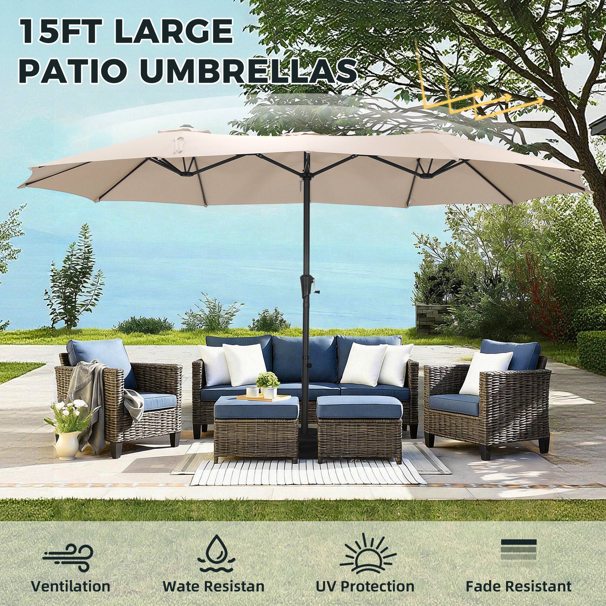 15FT LARGE PATIO UMBRELLAS

- Ventilation
- Water Resistant
- UV Protection
- Fade Resistant