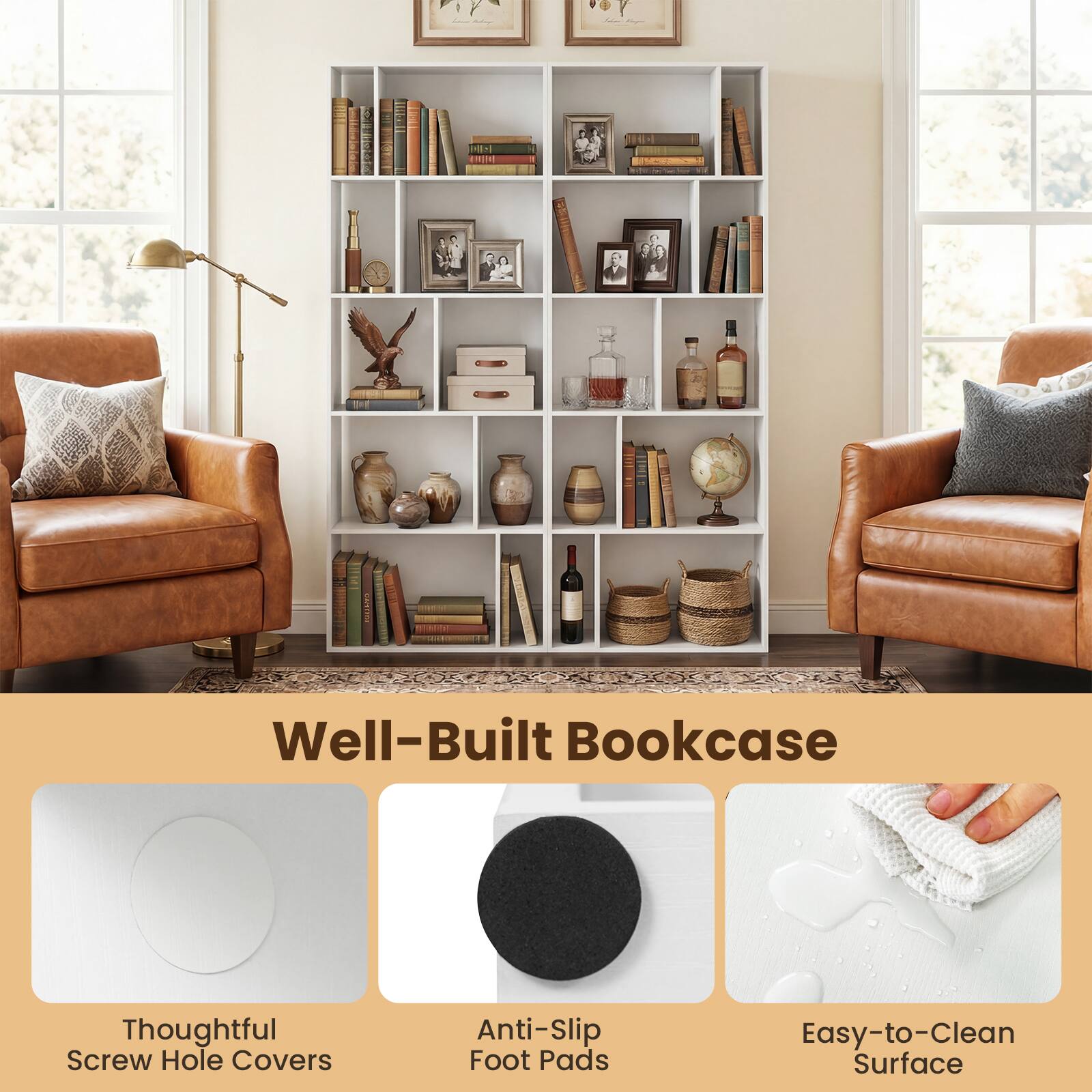 Well-Built Bookcase

Thoughtful Screw Hole Covers

Anti-Slip Foot Pads

Easy-to-Clean Surface
