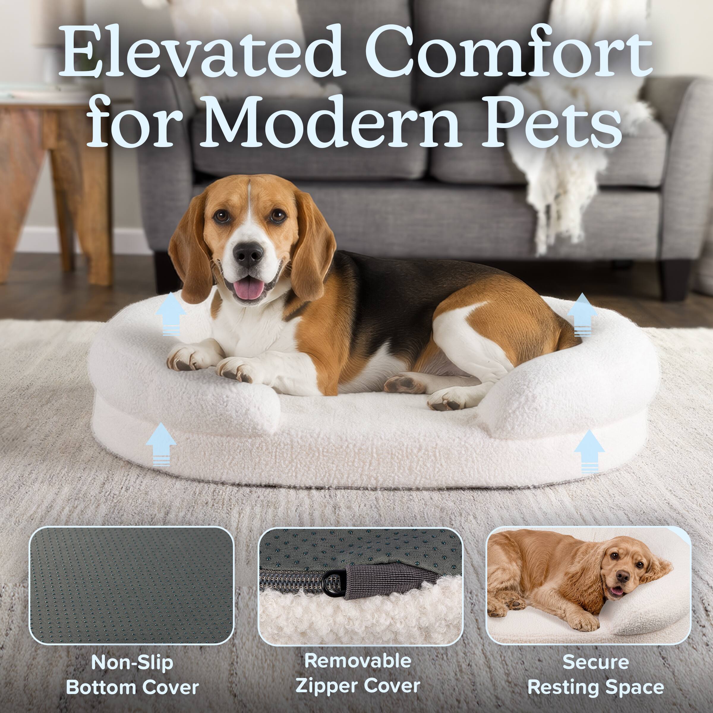 Elevated Comfort for Modern Pets

- Non-Slip Bottom Cover
- Removable Zipper Cover
- Secure Resting Space