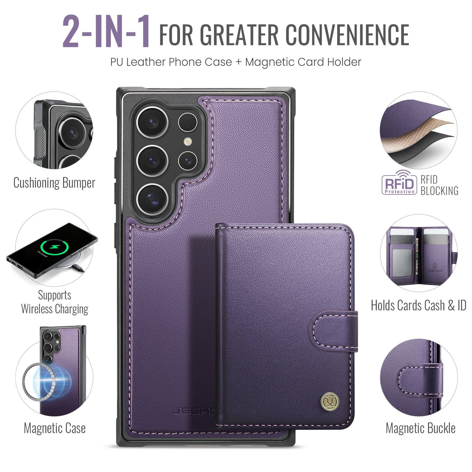 2-IN-1 FOR GREATER CONVENIENCE  
PU Leather Phone Case + Magnetic Card Holder  
Cushioning Bumper  
RFID BLOCKING  
Supports Wireless Charging  
Holds Cards Cash & ID  
Magnetic Case  
Magnetic Buckle