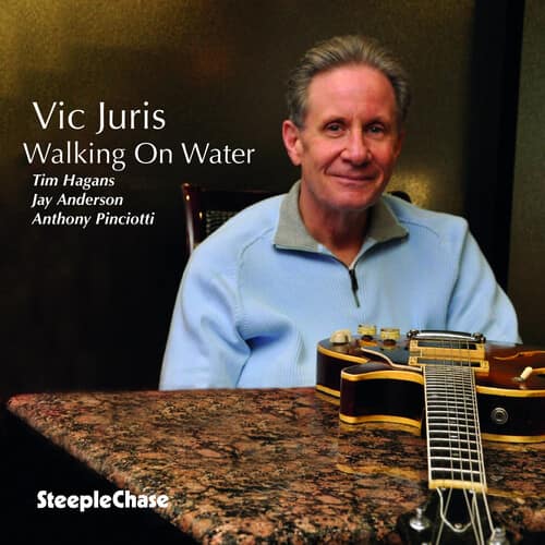 Vic Juris - Walking on Water   - COMPACT DISCS [CD] price history on PriceWatchPro