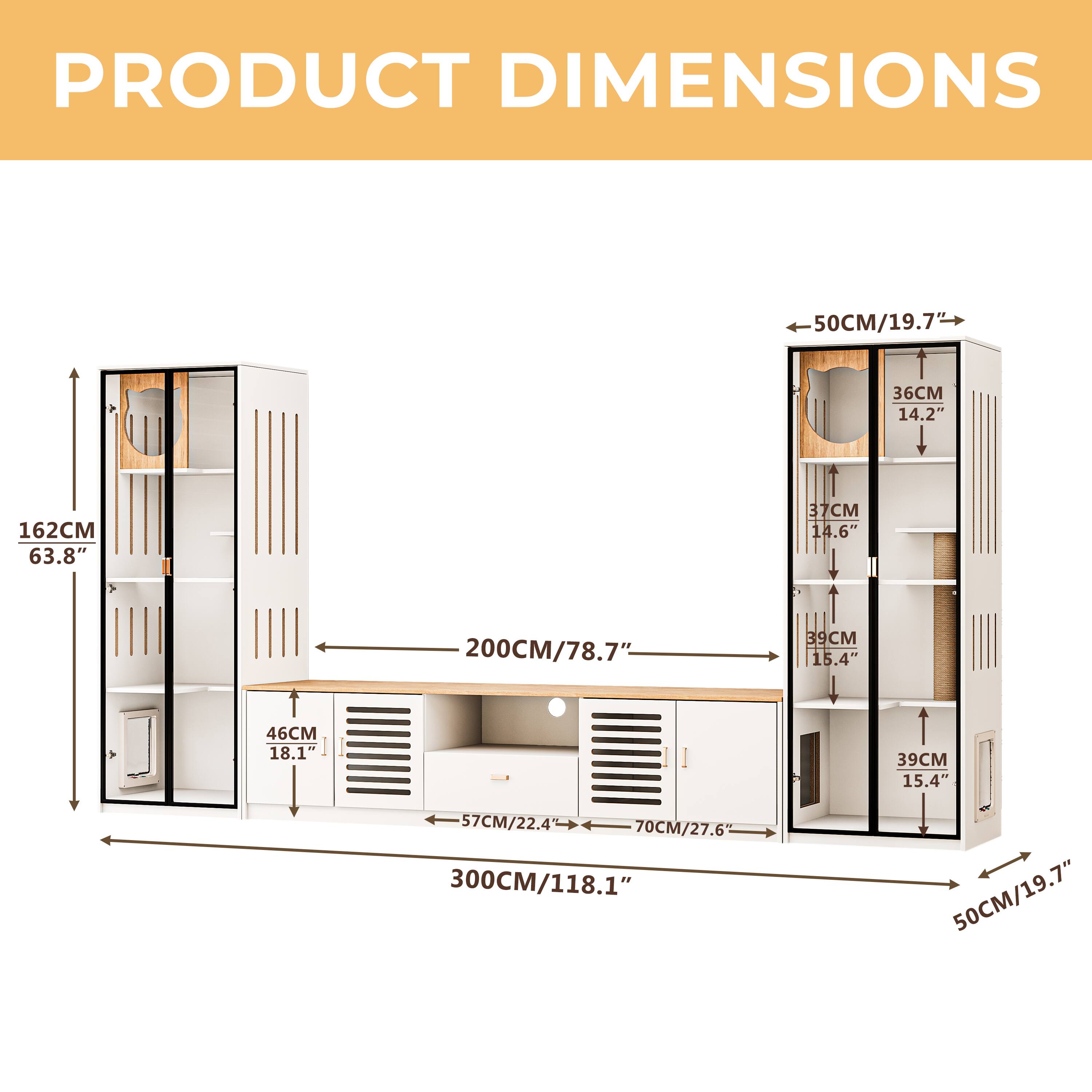 PRODUCT DIMENSIONS

- 162CM / 63.8"
- 200CM / 78.7"
- 300CM / 118.1"
- 50CM / 19.7"
- 36CM / 14.2"
- 37CM / 14.6"
- 39CM / 15.4"
- 46CM / 18.1"
- 57CM / 22.4"
- 70CM / 27.6"