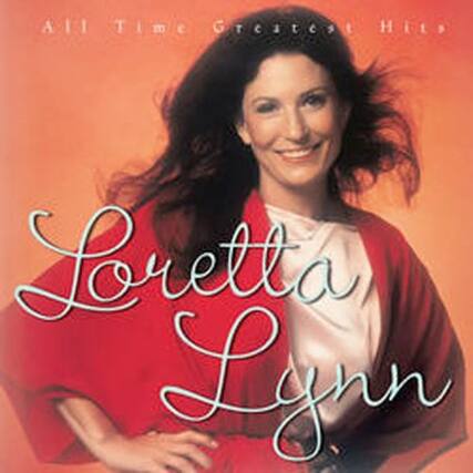 All Time Greatest Hits
Loretta Lynn