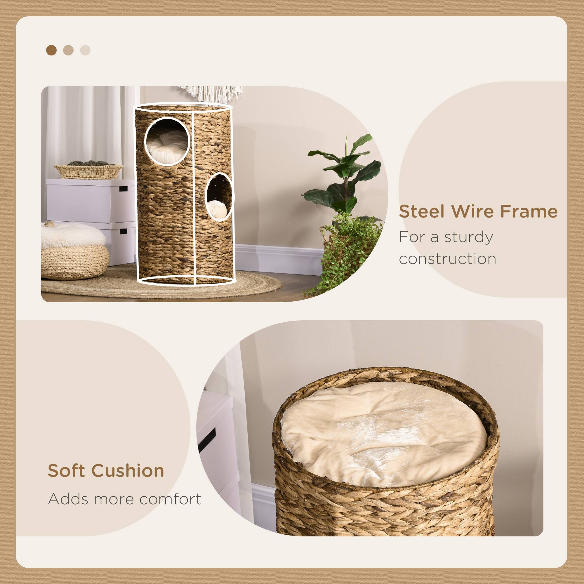 Steel Wire Frame  
For a sturdy construction  

Soft Cushion  
Adds more comfort