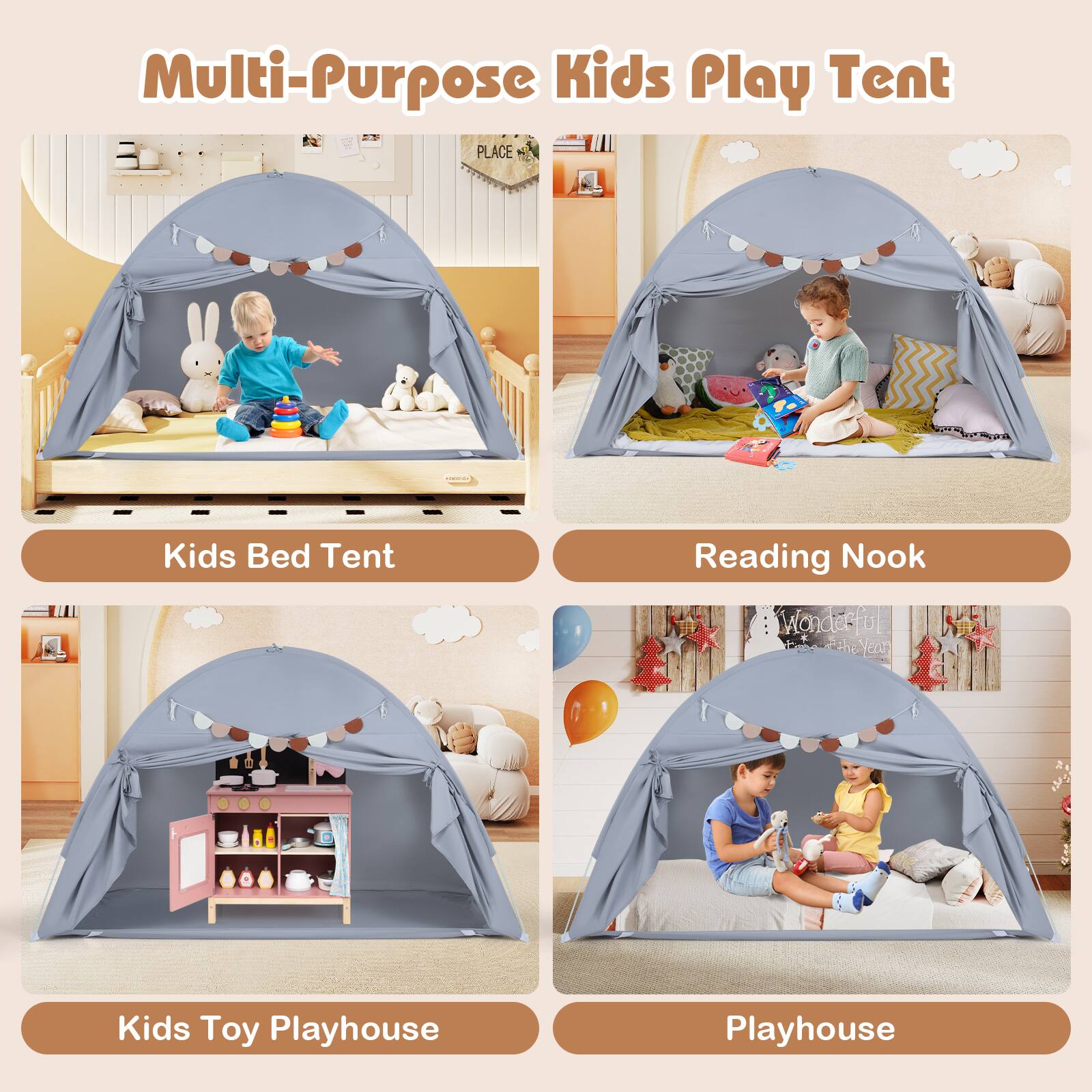Multi-Purpose Kids Play Tent

Kids Bed Tent
Reading Nook
Kids Toy Playhouse
Playhouse