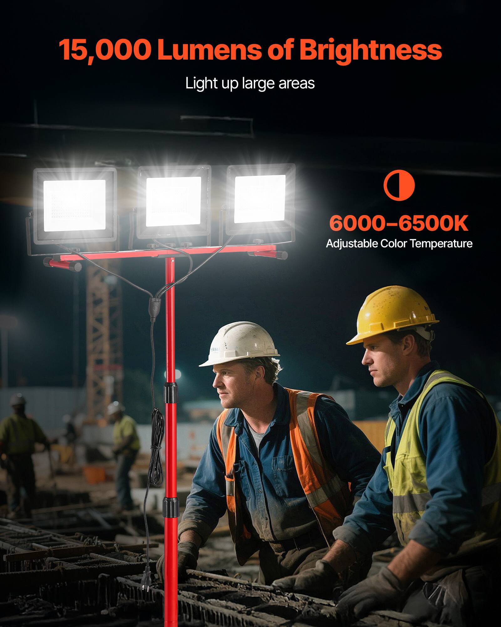 15,000 Lumens of Brightness  
Light up large areas  

6000–6500K  
Adjustable Color Temperature